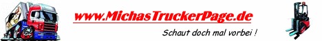 Hier gehts zur Michaels TruckerPage der Besuch lohn sich..