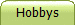 Hobbys
