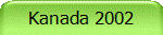 Kanada 2002